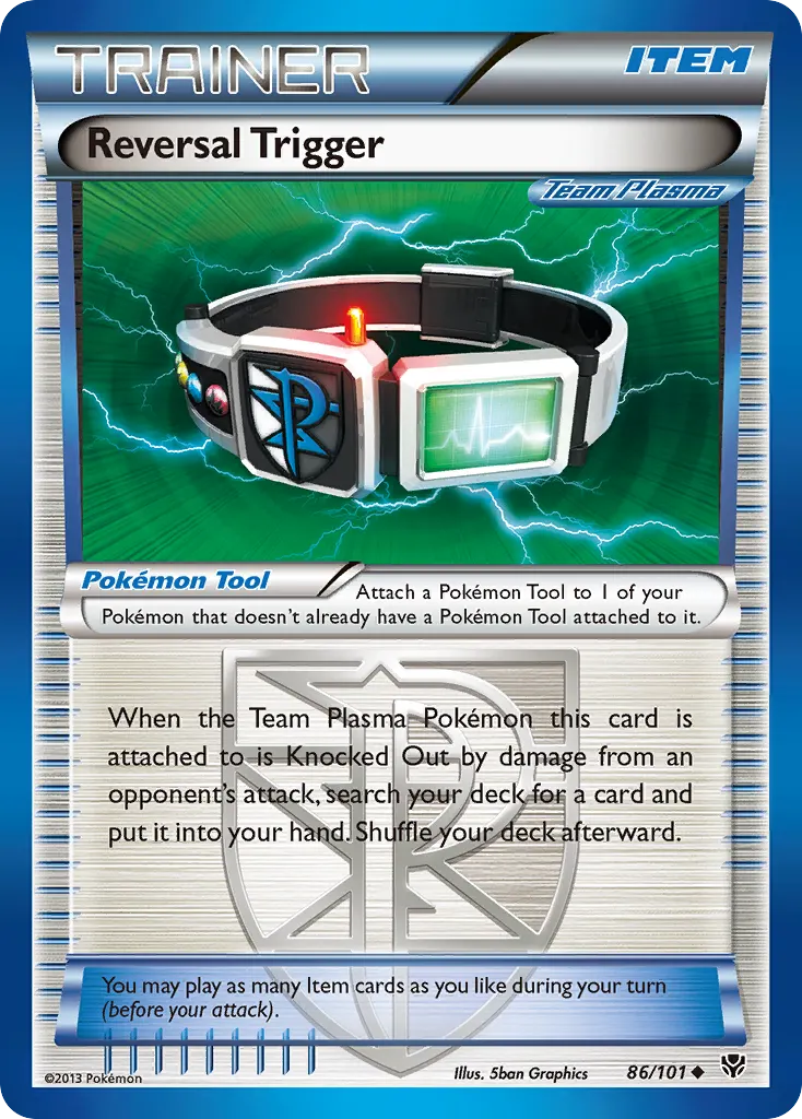 Reversal Trigger — Plasma Blast 86 Pokémon card