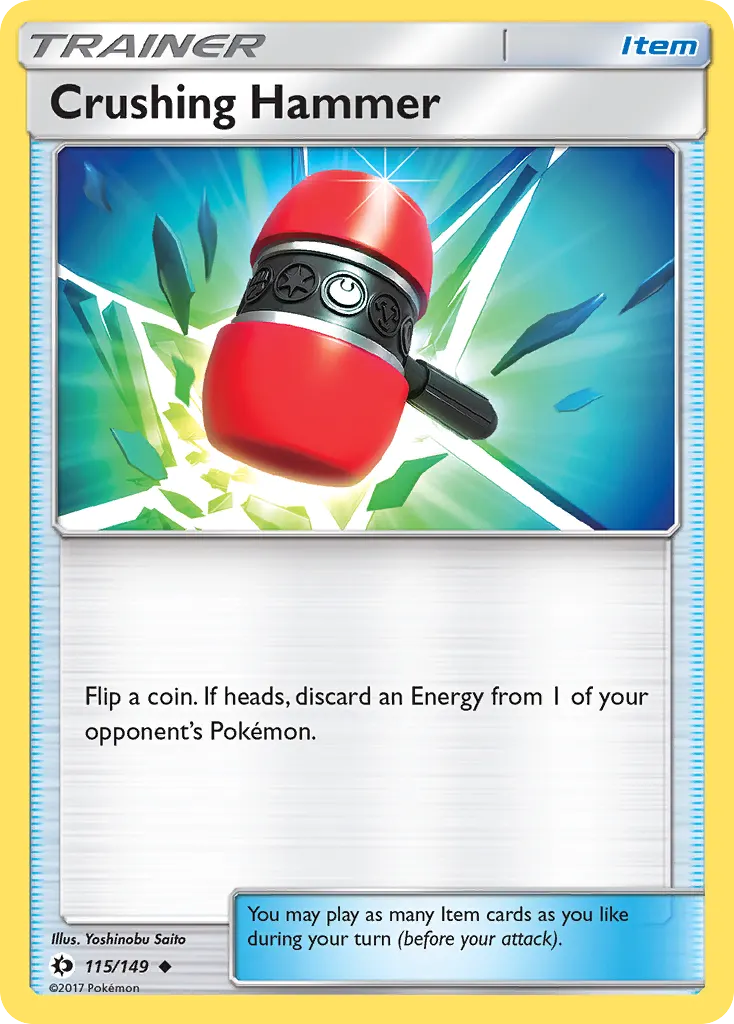 Crushing Hammer — Sun & Moon 115 Pokémon card