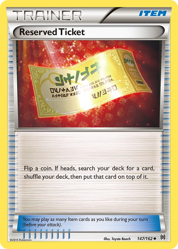 Reserved Ticket — BREAKthrough 147 Pokémon card