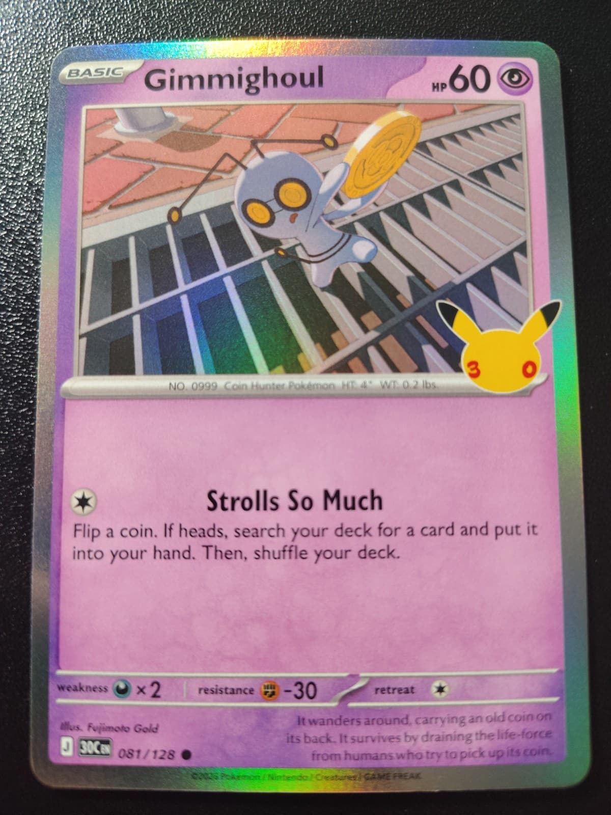 Pokemon 30th Celebration Gimmighoul Holo Common Card 081/128 NM