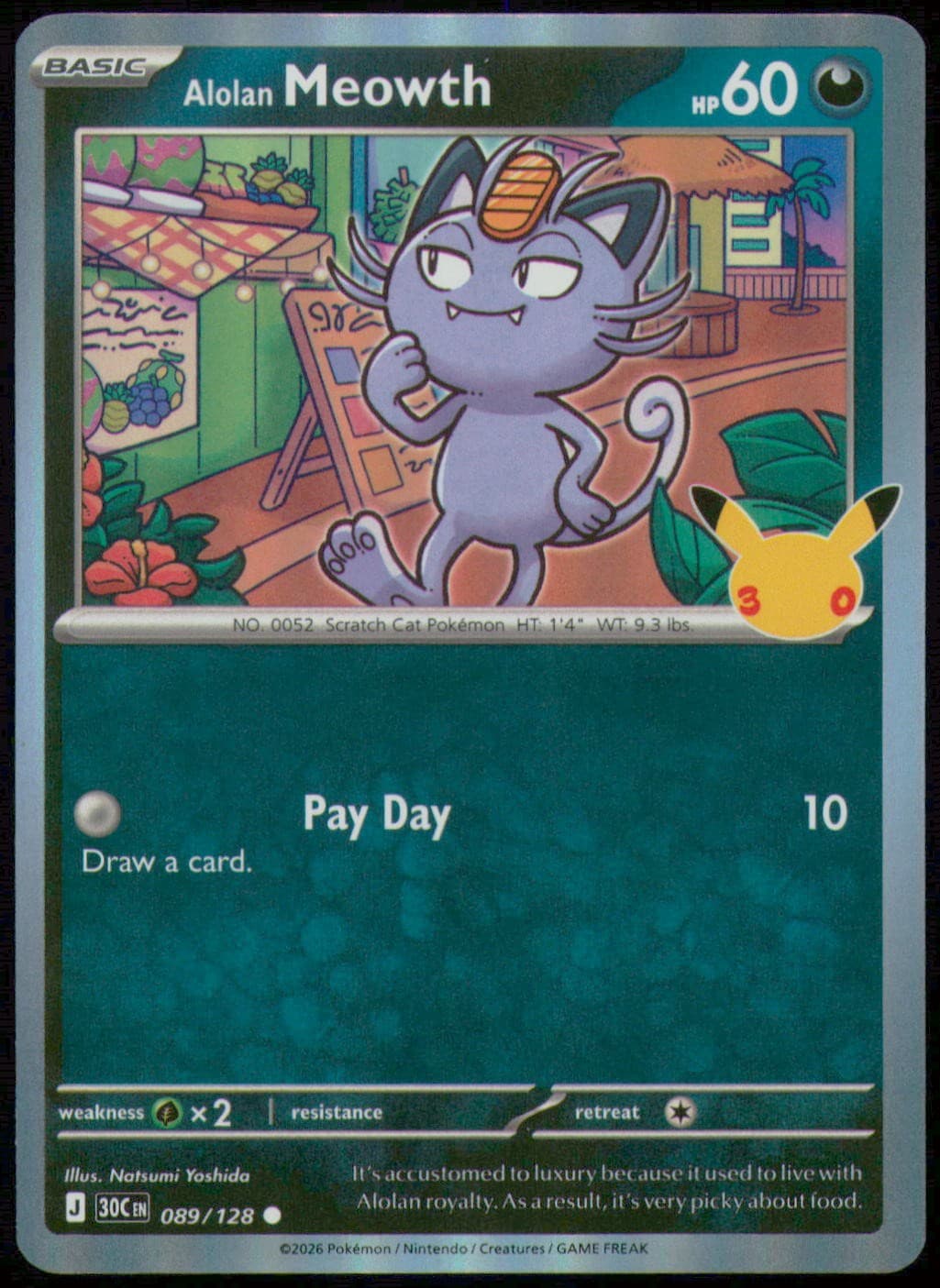 ALOLAN MEOWTH 089/128 HOLO POKEMON ME: 30TH CELEBRATION NM/M