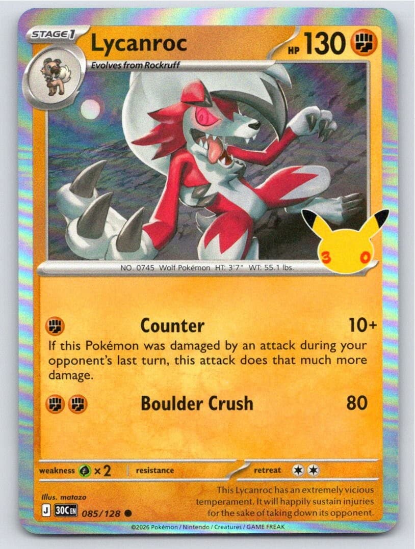 2026 POKEMON ME: 30TH CELEBRATION LYCANROC 085/128 HOLO C NM A102994 FREE S&H