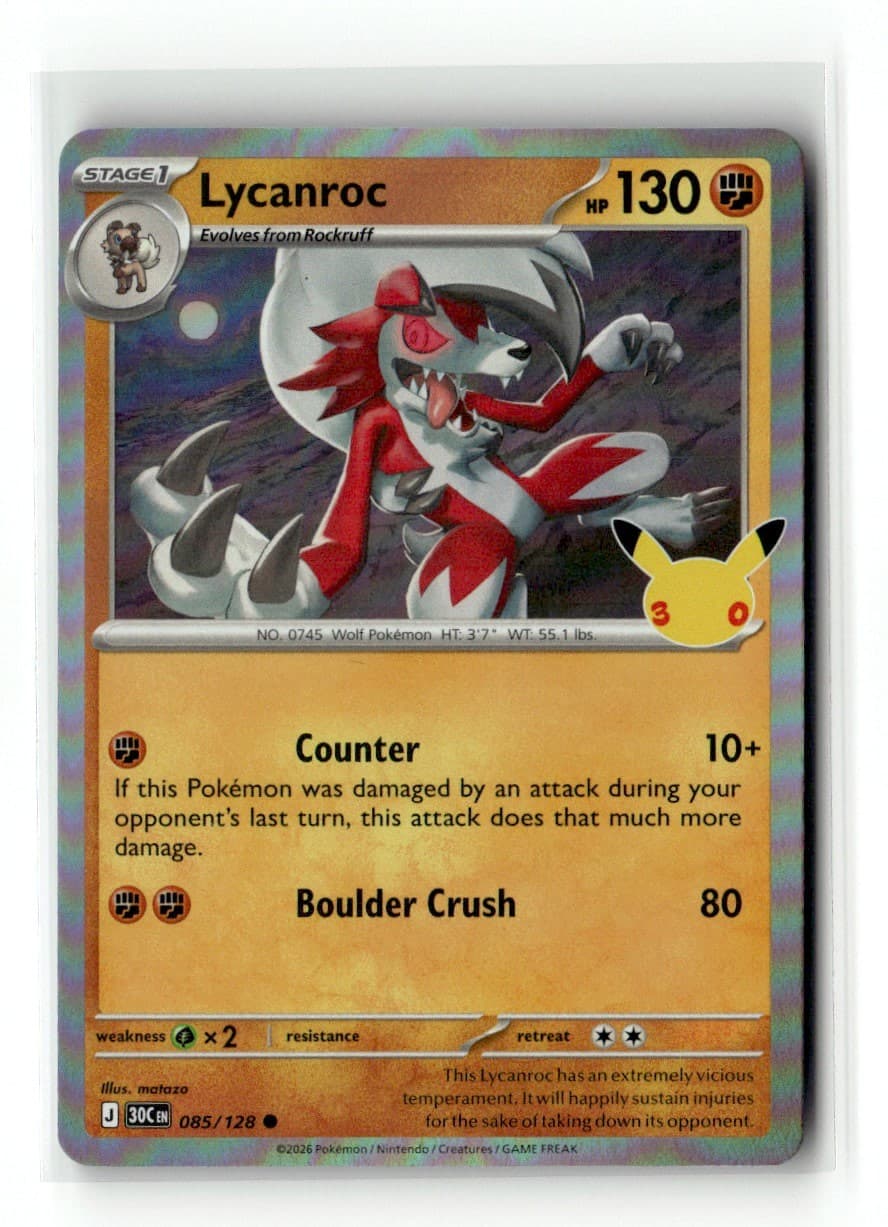 Lycanroc 85/128 30th Celebration Common Holo 2026 Pokemon NM