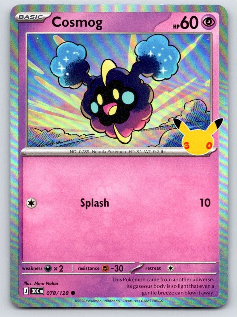 2026 POKEMON ME: 30TH CELEBRATION COSMOG 078/128 HOLO NM A102127 FREE S&H
