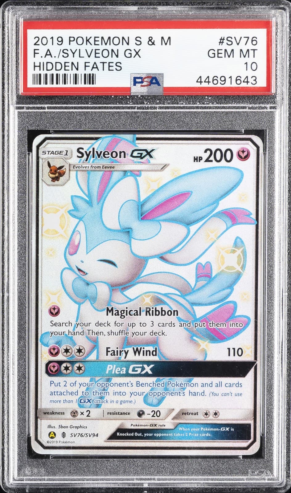 2019 POKEMON SUN & MOON HIDDEN FATES #SV76 FULL ART/SYLVEON GX PSA 10