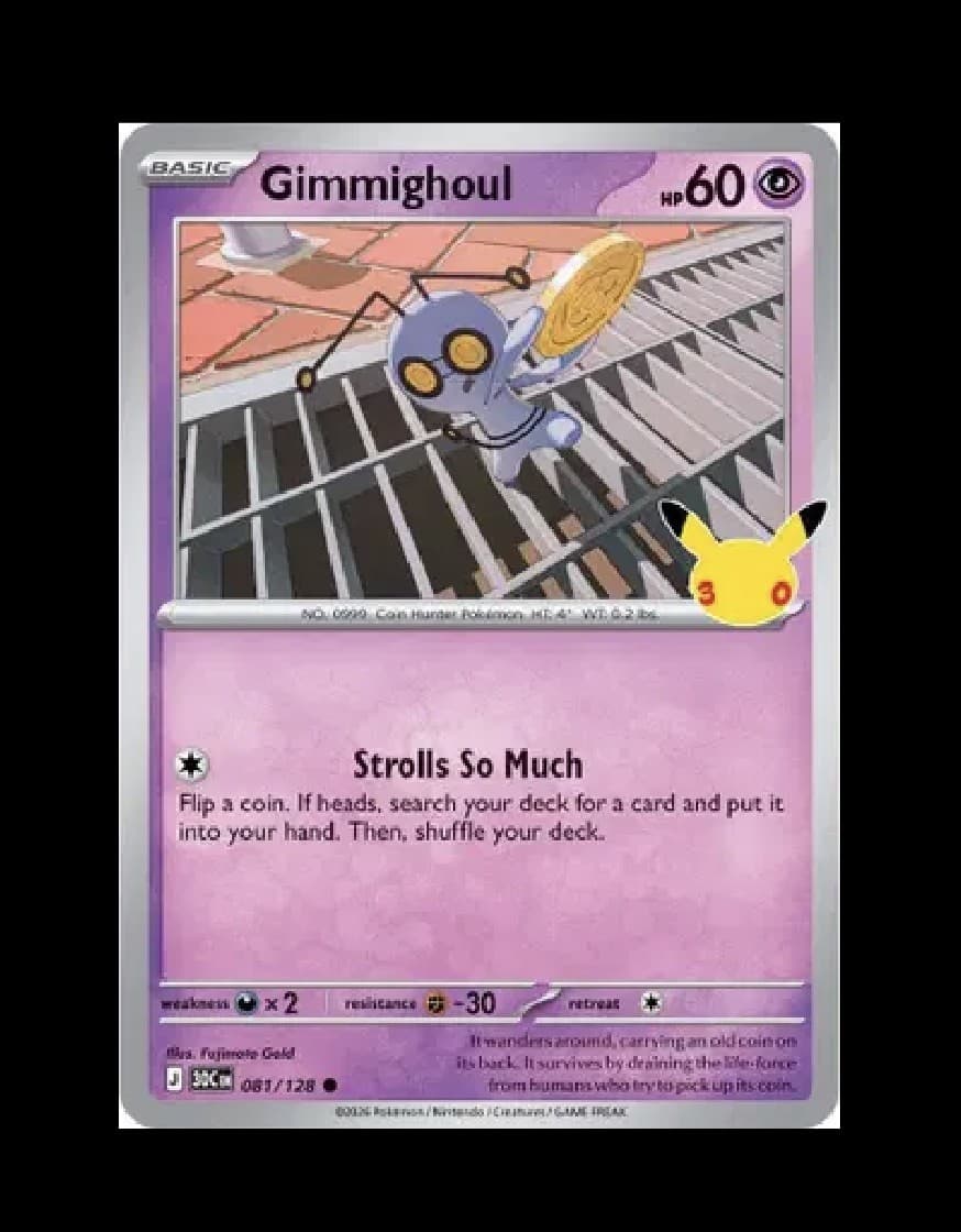Gimmighoul 081/128 Pokemon 30th Celebration Holo