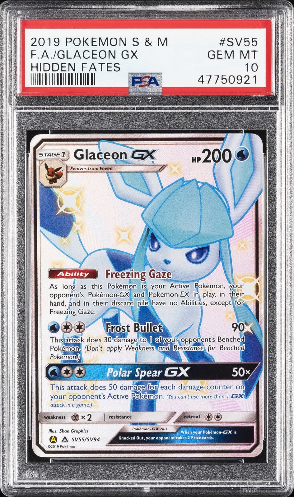 2019 POKEMON SUN & MOON HIDDEN FATES #SV55 FULL ART/GLACEON GX PSA 10