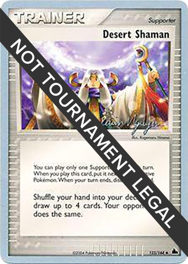 Desert Shaman - 2004 (Kevin Nguyen) — World Championship Decks 123 Pokémon card