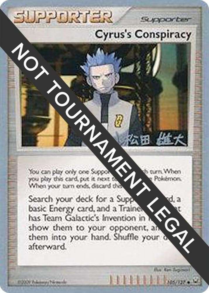 Cyrus's Conspiracy - 2010 (Yuta Komatsuda) — World Championship Decks 105 Pokémon card