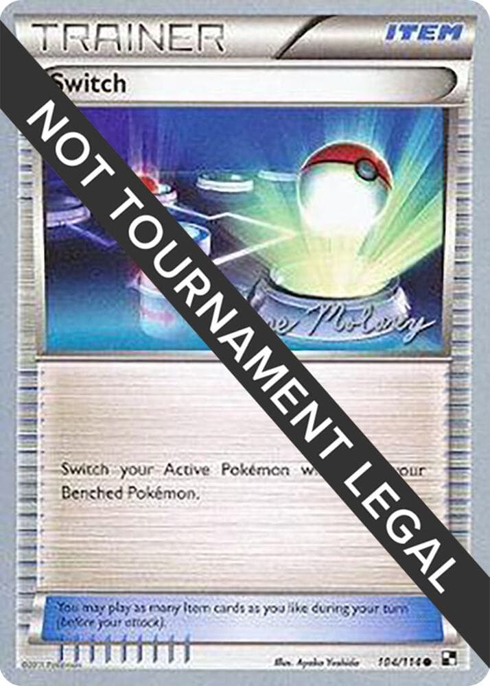 Switch - 2012 (Chase Moloney) — World Championship Decks 104 Pokémon card