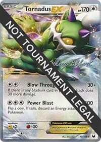 Tornadus EX - 2012 (Zachary Bokhari) — World Championship Decks 90
