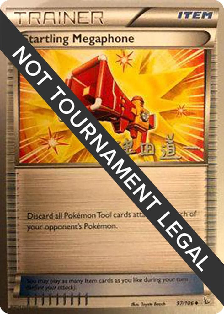 Startling Megaphone - 2014 (Michikazu Tsuda) — World Championship Decks 97 Pokémon card