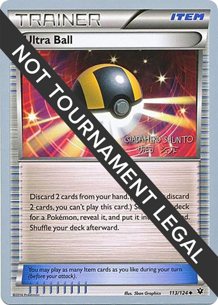 Ultra Ball - 2016 (Shunto Sadahiro) — World Championship Decks 113 Pokémon card