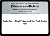 Code Card - Play! Pokemon Prize Pack Series Four — Prize Pack Series Cards p556446