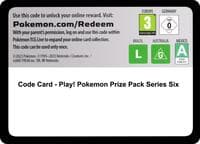 Code Card - Play! Pokemon Prize Pack Series Six — Prize Pack Series Cards p628281