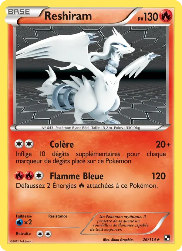 Reshiram — Noir & Blanc 26 French Pokémon card
