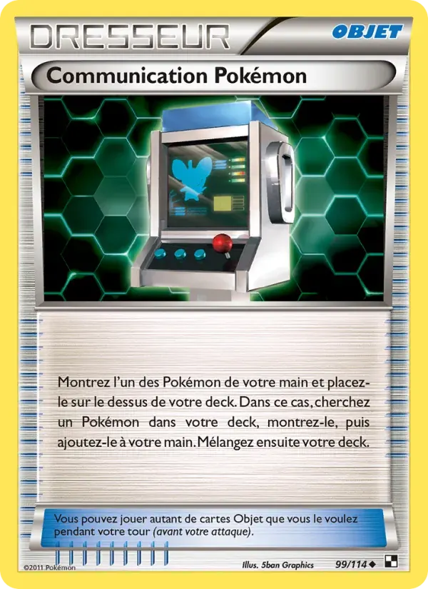 Communication Pokémon — Noir & Blanc 99 French Pokémon card