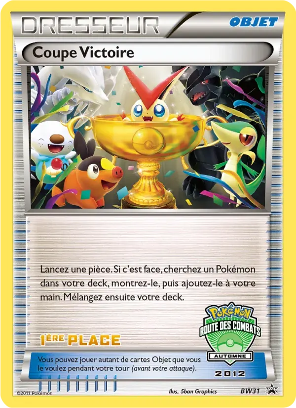 Coupe Victoire — Promo BW BW29 French Pokémon card