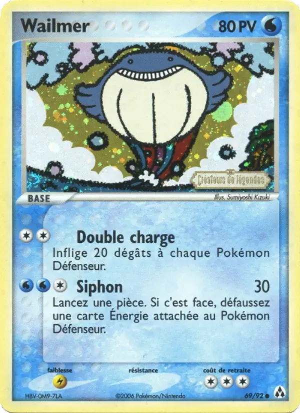 Wailmer — EX Créateurs de légendes 69 French Pokémon card