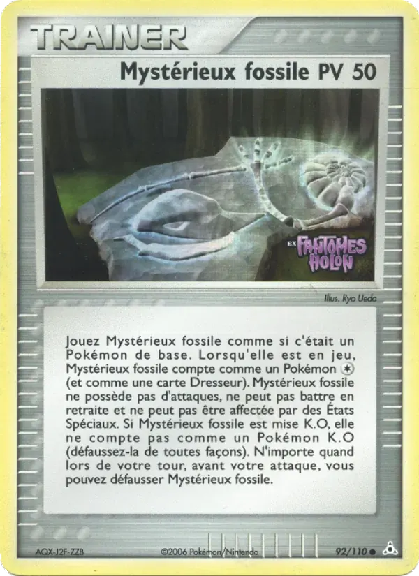 Mystérieux fossile — EX Fantômes Holon 92 French Pokémon card