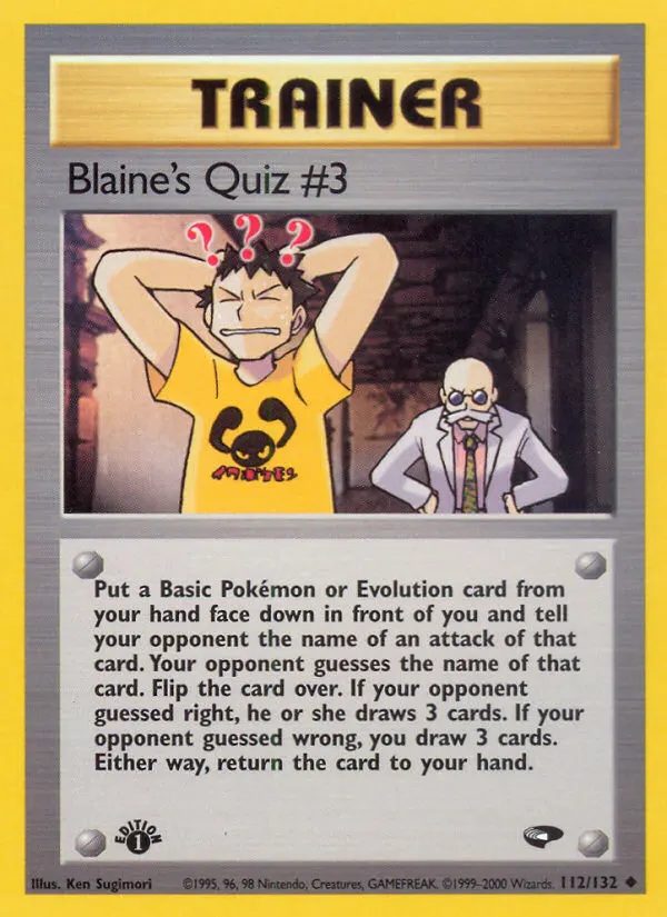 Blaine's Quiz #3 — Gym Challenge 112 Pokémon card
