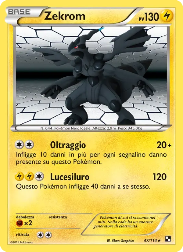 Zekrom — Nero e Bianco 47 Italian Pokémon card