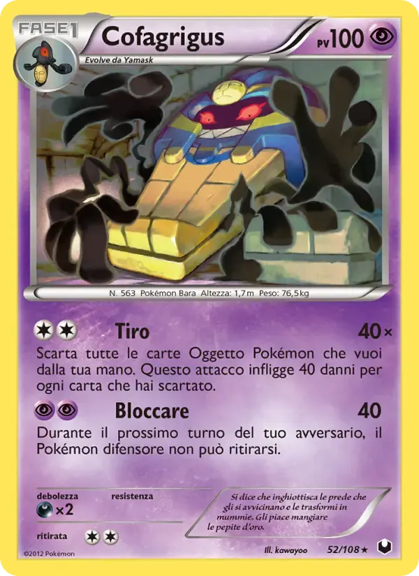 Cofagrigus — Esploratori delle Tenebre 52 Italian Pokémon card