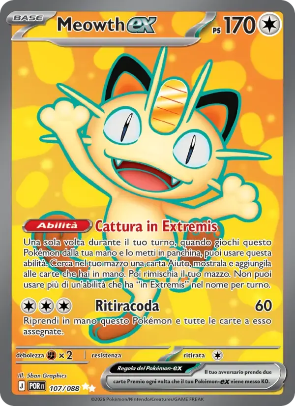 Meowth-ex — Equilibrio Perfetto 107 Italian Pokémon card