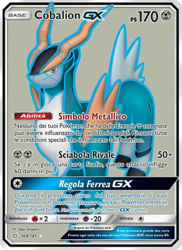 Cobalion GX — Gioco di Squadra 168 Italian Pokémon card