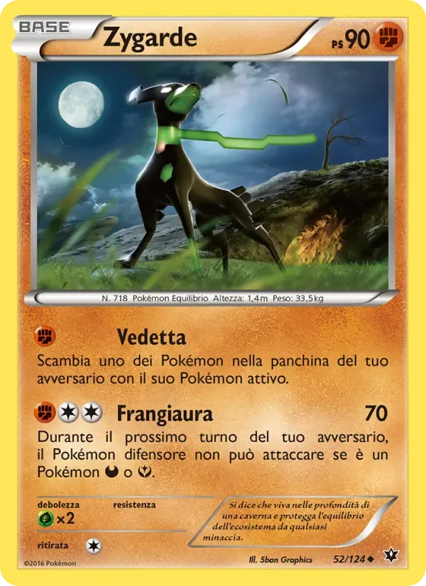 Zygarde — Destini Incrociati 52 Italian Pokémon card