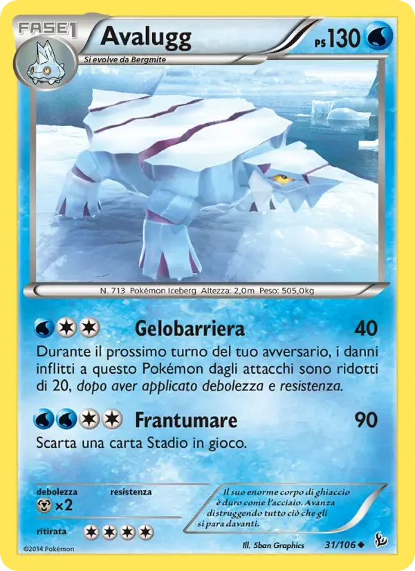 Avalugg — Fuoco Infernale 31 Italian Pokémon card