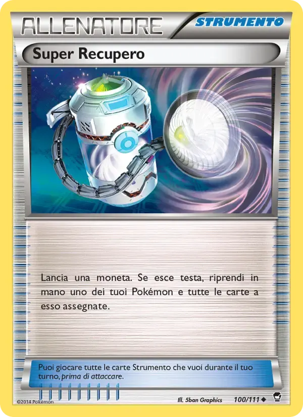 Super Recupero — Colpi Furiosi 100 Italian Pokémon card