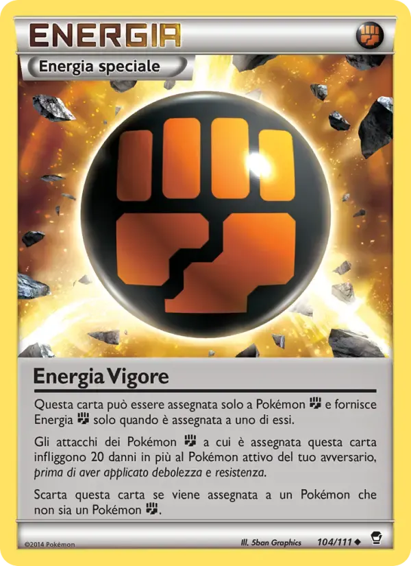 Energia Vigore — Colpi Furiosi 104 Italian Pokémon card