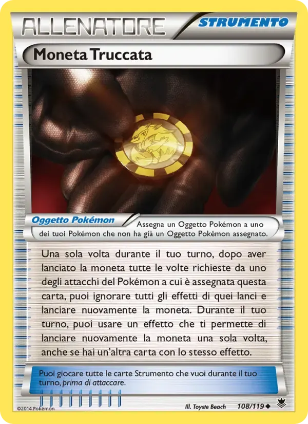 Moneta Truccata — Forze Spettrali 108 Italian Pokémon card