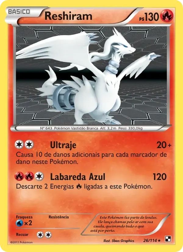 Reshiram — Black & White 26 Portuguese Pokémon card