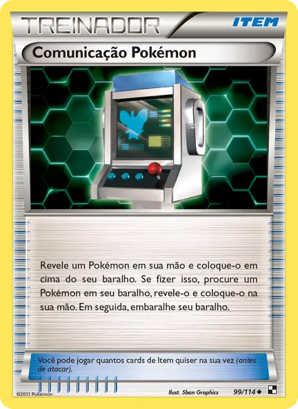 Comunicação Pokémon — Black & White 99 Portuguese Pokémon card