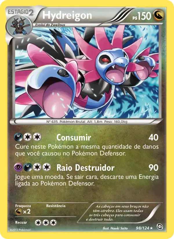 Hydreigon — Dragões Enaltecidos 98 Portuguese Pokémon card