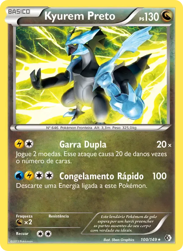 Kyurem Preto — Fronteiras Cruzadas 100 Portuguese Pokémon card