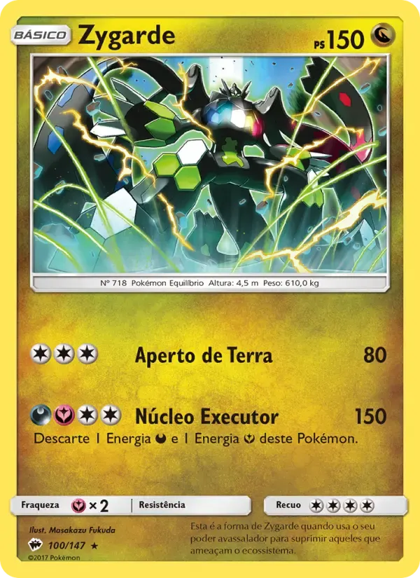 Zygarde — Sombras Ardentes 100 Portuguese Pokémon card