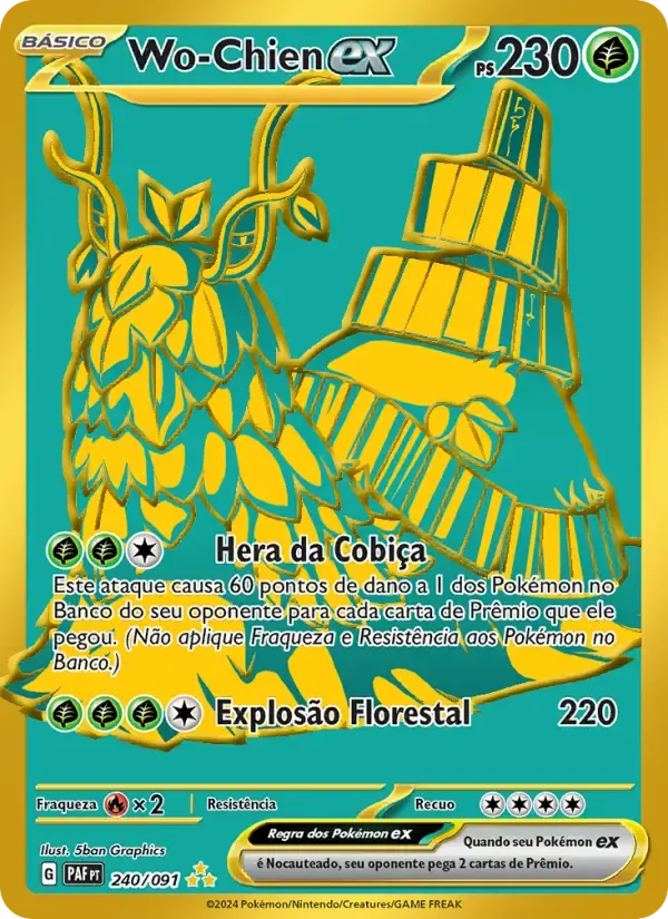 Wo-Chien ex — Destinos de Paldea 240 Portuguese Pokémon card