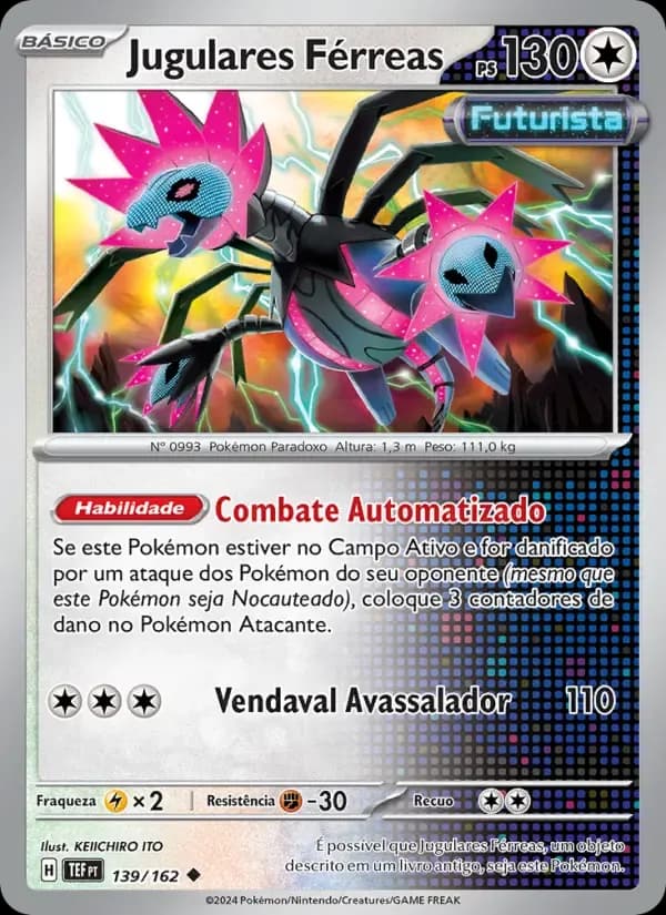 Jugulares Férreas — Forças Temporais 139 Portuguese Pokémon card